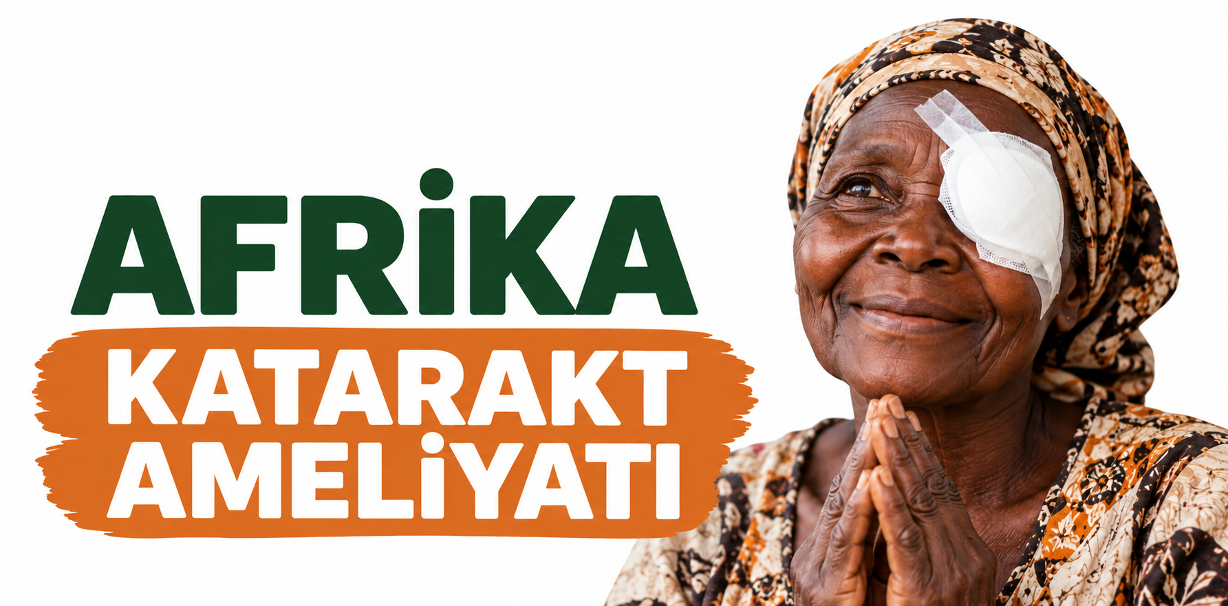 Afrika Katarakt Ameliyatı